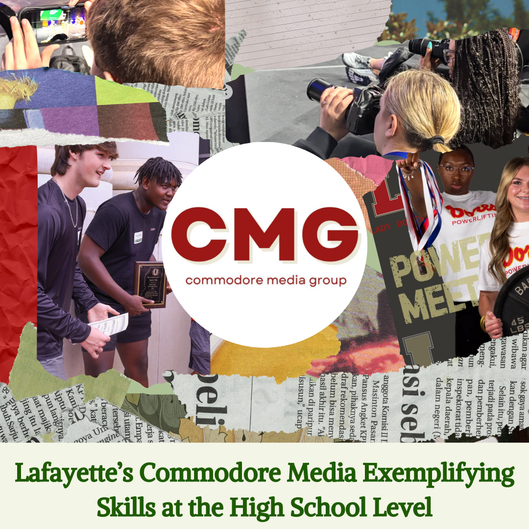 Lafayette’s Commodore Media Exemplifying Skills at the High School Level